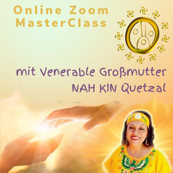 Live Online MasterClass mit Venerable Abuela NAH